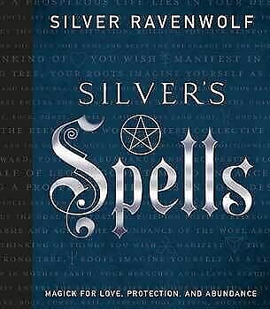 Silver's Spells by Silver Ravenwolf - American Smart